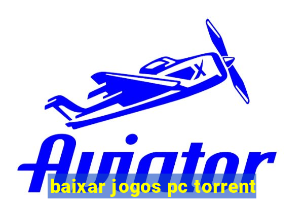 baixar jogos pc torrent